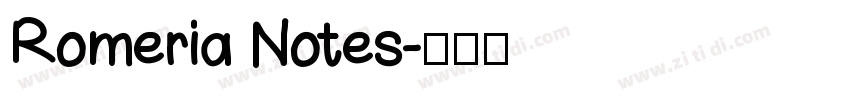Romeria Notes字体转换